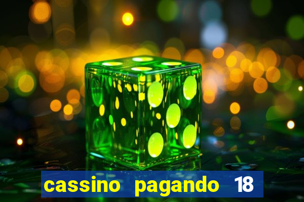 cassino pagando 18 reais no cadastro